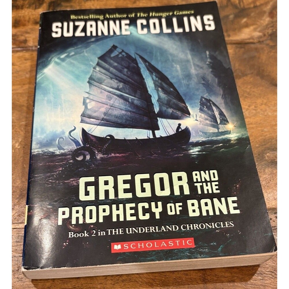 Gregor and the Prophecy of Bane (the Underland Chronicles #2) by Suzanne Collins